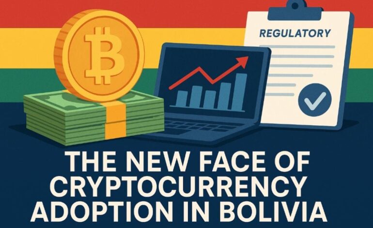 The New Face of Cryptocurrency Adoption in Bolivia