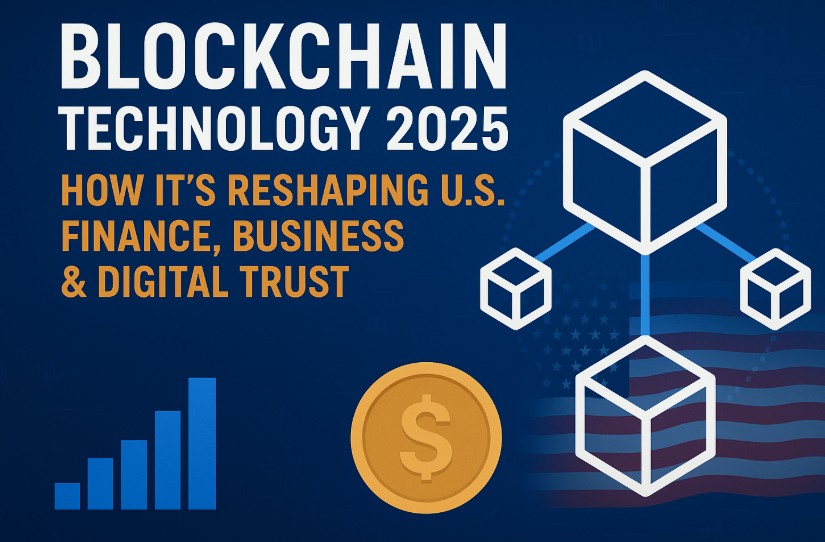 Blockchain Technology: How Decentralized Ledgers Are Changing Finance, Security and Business in 2025