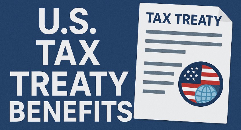 Unlock US Tax Treaty Benefits: How Foreign Earners Can Slash Withholding and Claim Refunds